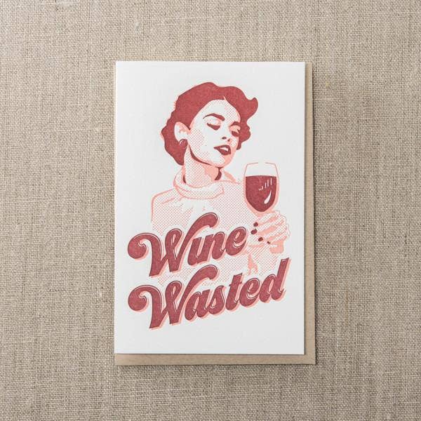 Wine Wasted Greeting Card
